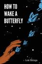 How To Wake A Butterfly - Preview