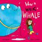 How To Walk A Whale - Preview