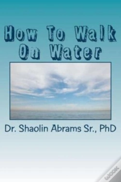 Capa do artigo How To Walk On Water: A Study Guide For