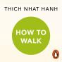 How To Walk - Preview