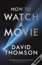 Capa do artigo How To Watch A Movie