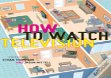 How To Watch Television