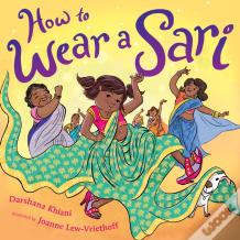 How To Wear A Sari