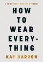 How To Wear Everything - Preview