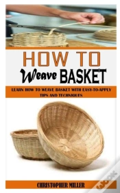 Capa do artigo How To Weave Basket