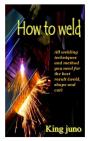 How To Weld - Preview