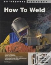 How To Weld