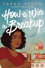 How To Win A Breakup - Preview