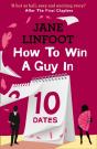 How To Win A Guy In 10 Dates - Preview