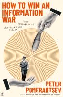 How To Win An Information War