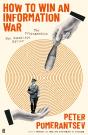 How To Win An Information War - Preview