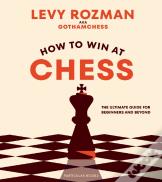 How To Win At Chess