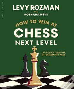Capa do artigo How To Win At Chess, Next Level