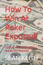 How To Win At Poker Exposed! - Preview