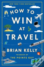 Capa do artigo How To Win At Travel