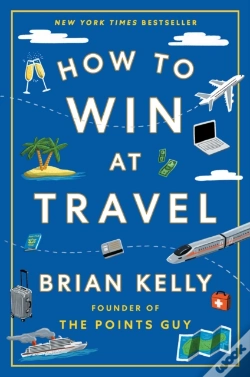 Capa do artigo How To Win At Travel