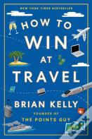 How To Win At Travel