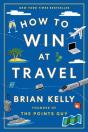 How To Win At Travel - Preview