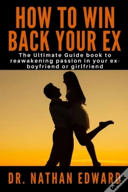 Capa do artigo How To Win Back Your Ex