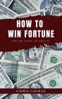 How To Win Fortune - Preview