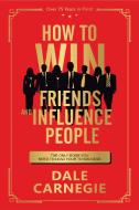 How To Win Friends And Influence People