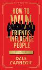 How To Win Friends And Influence People - Preview