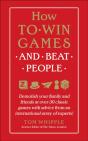 How To Win Games And Beat People - Preview
