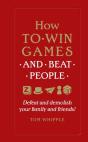 How To Win Games And Beat People - Preview