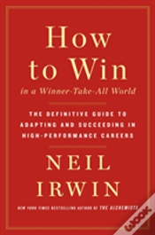 Capa do artigo How To Win In A Winner Take All World