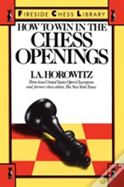 Capa do artigo How To Win In The Chess Openings