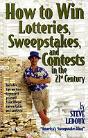 How To Win Lotteries, Sweepstakes, And Contests In The 21st Century - Preview