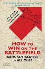 How To Win On The Battlefield - Preview