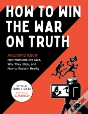 Capa do artigo How To Win The War On Truth