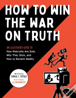 Capa do artigo How To Win The War On Truth