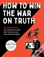 How To Win The War On Truth