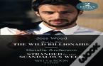 How To Win The Wild Billionaire / Stranded For One Scandalous Week