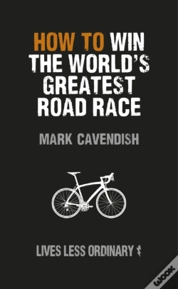 Capa do artigo How To Win The World'S Greatest Road Race