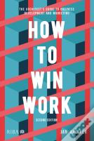 How To Win Work
