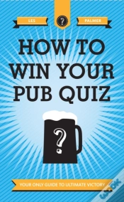 Capa do artigo How To Win Your Pub Quiz