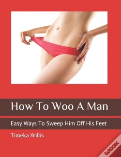 Capa do artigo How To Woo A Man