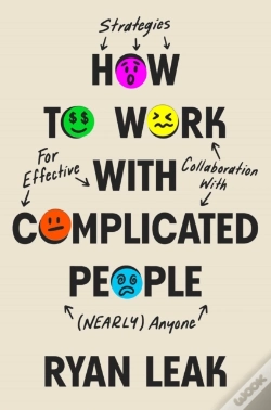 Capa do artigo How To Work With Complicated People