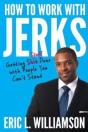How To Work With Jerks - Preview
