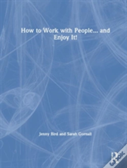 Capa do artigo How To Work With People... And Enjoy It!