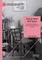 How To Work With Space - Preview