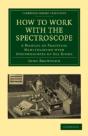 How To Work With The Spectroscope - Preview