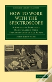 Capa do artigo How To Work With The Spectroscope