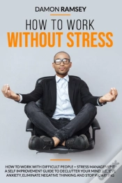 Capa do artigo How To Work Without Stress