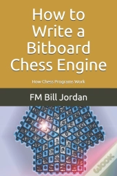 How To Write A Bitboard Chess Engine