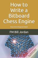 How To Write A Bitboard Chess Engine