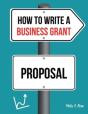 How To Write A Business Grant Proposal - Preview